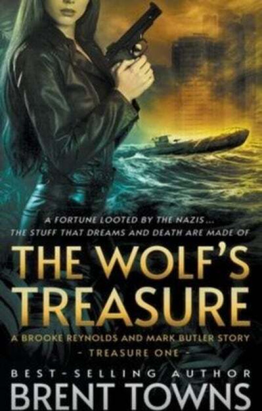 The Wolf's Treasure av Brent Towns