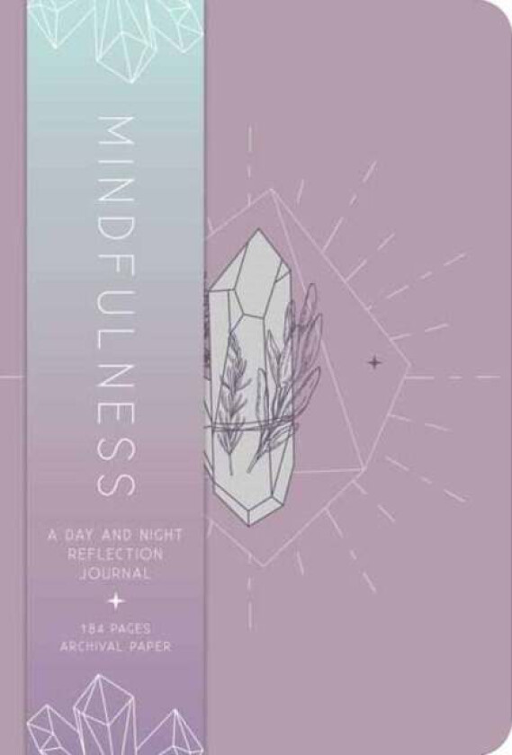 Mindfulness : A Day and Night Reflection Journal av Insight Editions