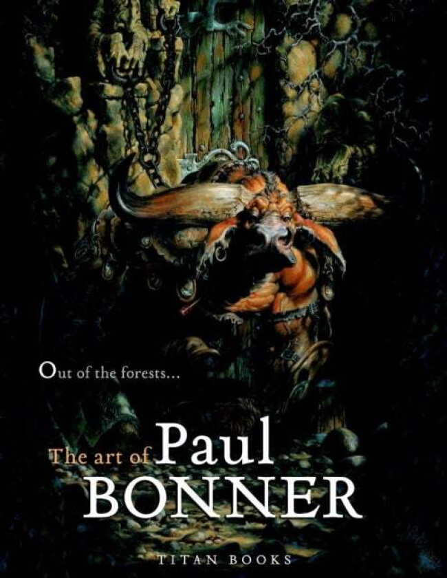 Out of the Forests av Paul Bonner