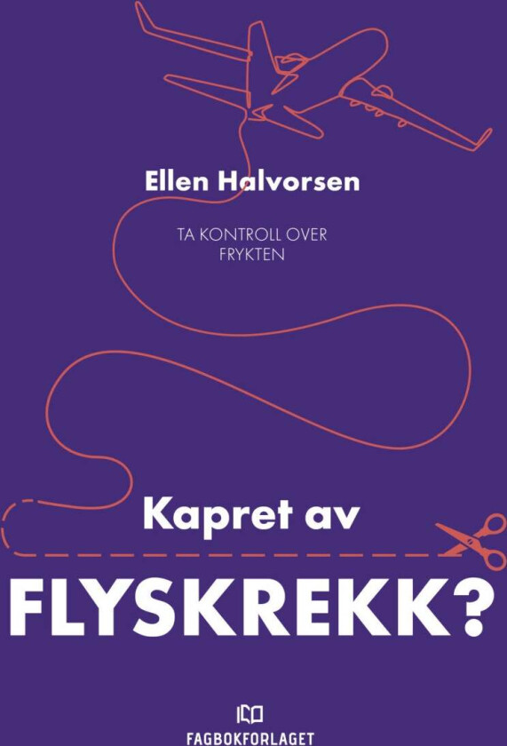 Kapret av flyskrekk? av Ellen Halvorsen