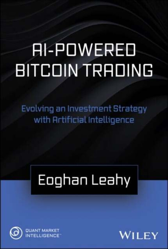 Ai-Powered Bitcoin Trading Av Eoghan Leahy