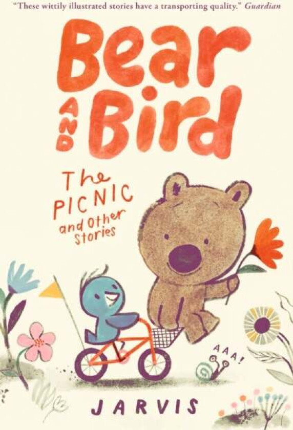 Bear And Bird: The Picnic And Other Stories Av Jarvis