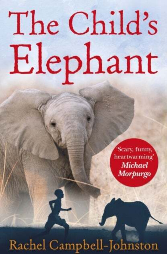The Child's Elephant av Rachel Campbell-Johnston