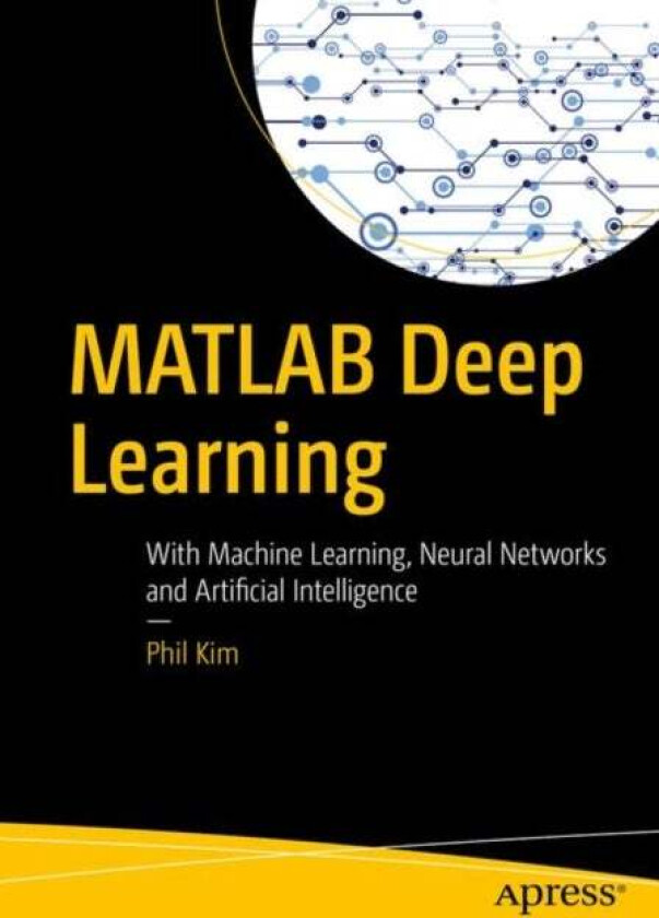 MATLAB Deep Learning av Phil Kim