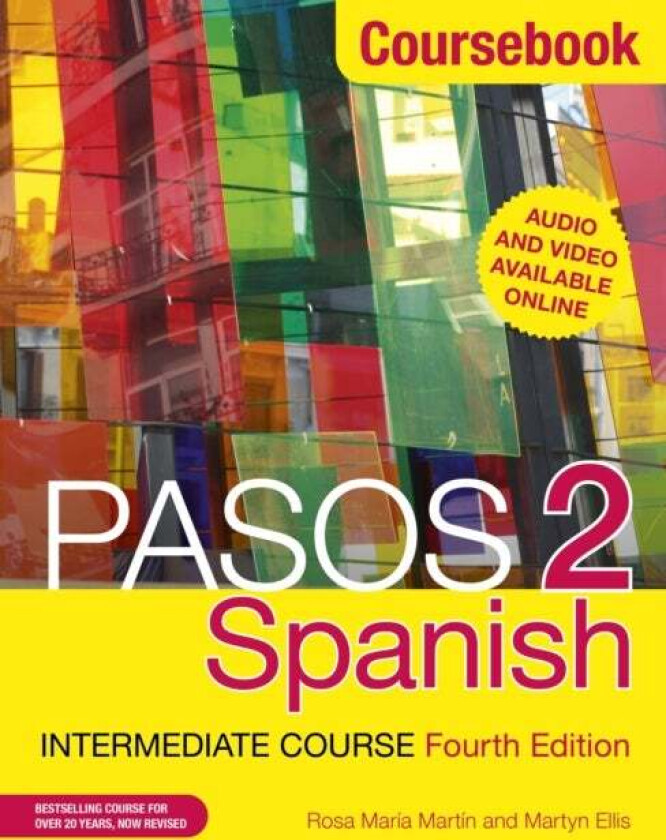 Pasos 2 (Fourth Edition) Spanish Intermediate Course av Martyn Ellis, Rosa Maria Martin