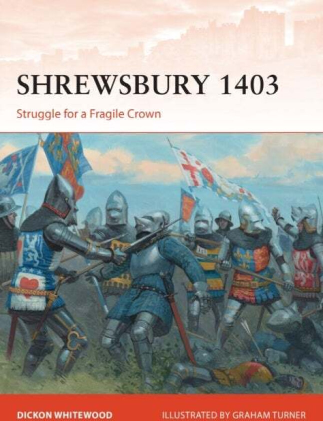 Shrewsbury 1403 av Dickon Whitewood