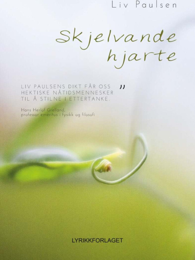 Skjelvande hjarte av Liv Paulsen
