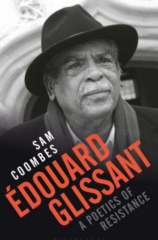 Edouard Glissant av Sam (University of Edinburgh UK) Coombes