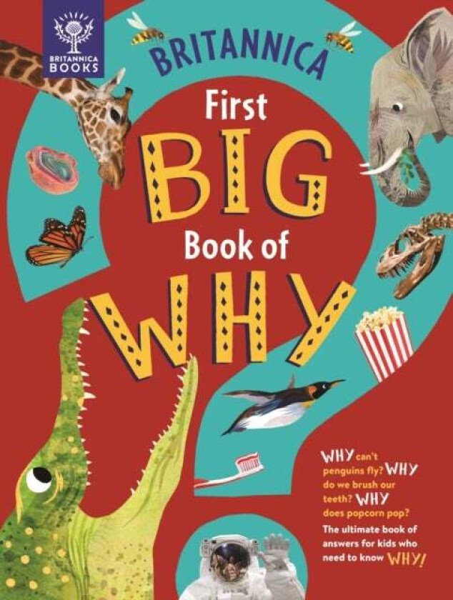 Britannica First Big Book of Why av Sally Symes, Drimmer, Britannica Group
