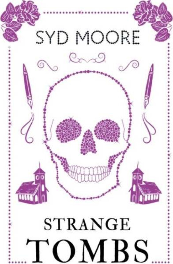Strange Tombs - An Essex Witch Museum Mystery Av Syd Moore