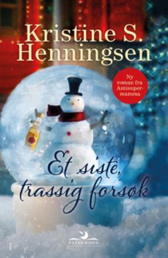 Et siste, trassig forsøk av Kristine S. Henningsen