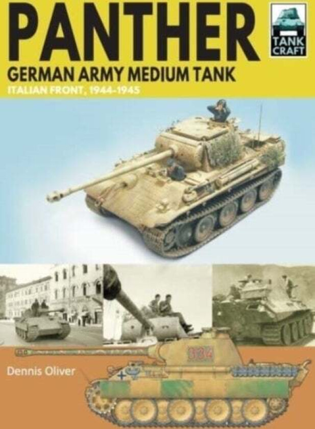 Panther German Army Medium Tank av Dennis Oliver