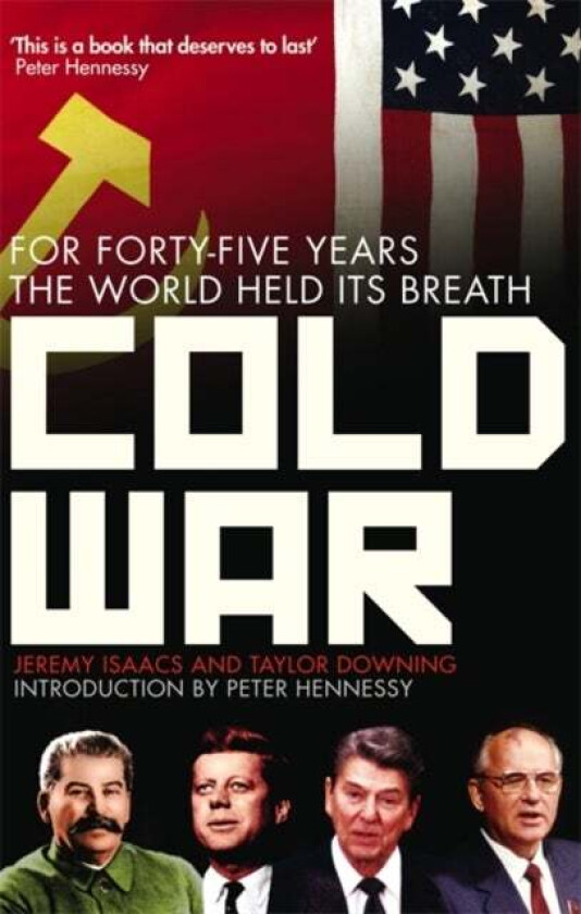 Cold War av Jeremy Isaacs, Taylor Downing