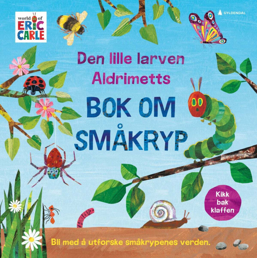 Den lille larven Aldrimetts bok om småkryp av Eric Carle