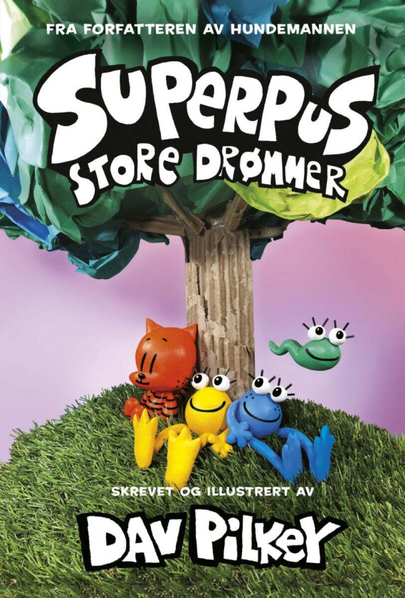 Store drømmer av Dav Pilkey