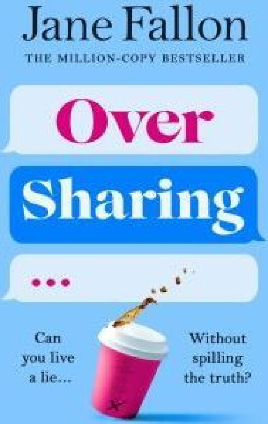 Over Sharing av Jane Fallon