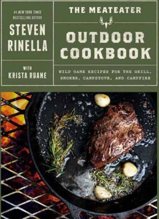 The MeatEater Outdoor Cookbook av Steven Rinella, Krista Ruane