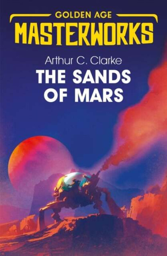 The Sands of Mars av Sir Arthur C. Clarke