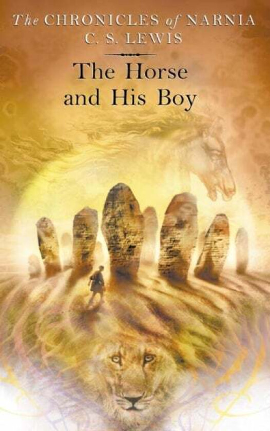 The Horse and His Boy av C. S. Lewis