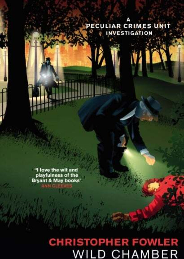 Bryant & May - Wild Chamber av Christopher Fowler