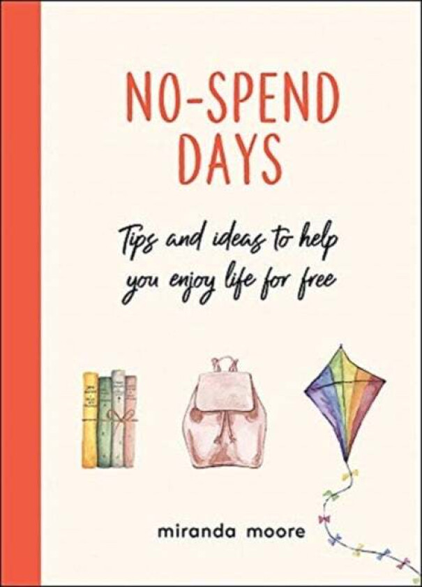 No-Spend Days av Miranda Moore