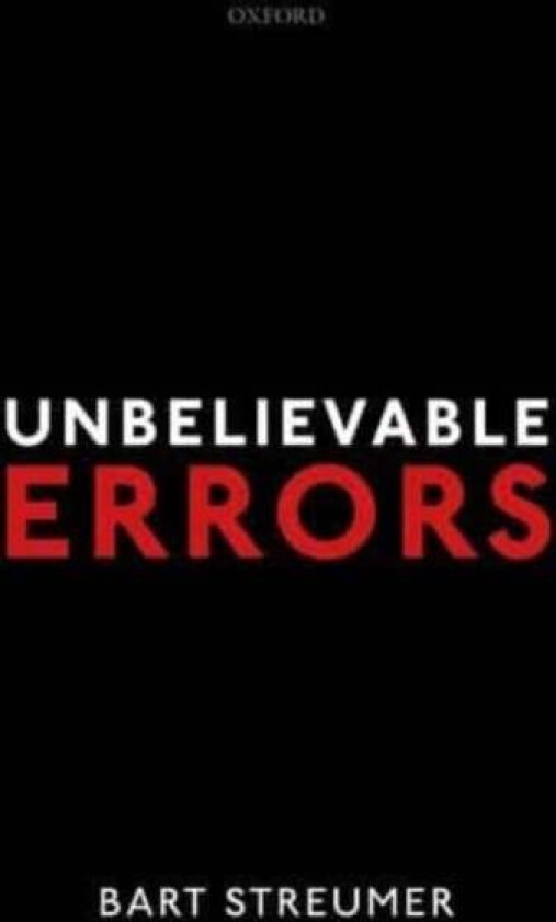 Unbelievable Errors av Bart (University of Groningen) Streumer