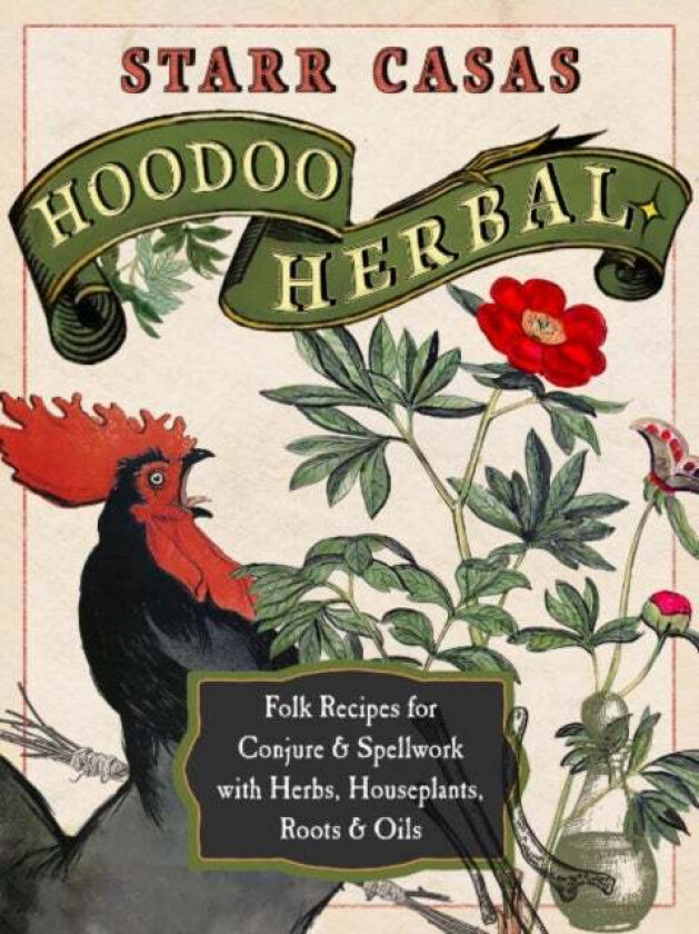 Hoodoo Herbal av Starr (Starr Casas) Casas