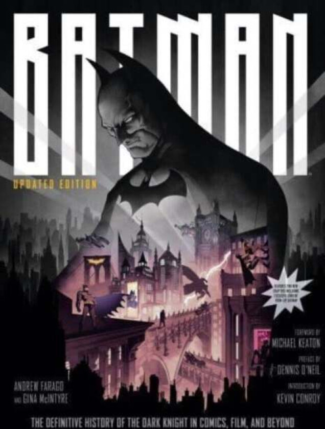 Batman: The Definitive History of the Dark Knight in Comics, Film, and Beyond - Updated Edition av Gina McIntyre