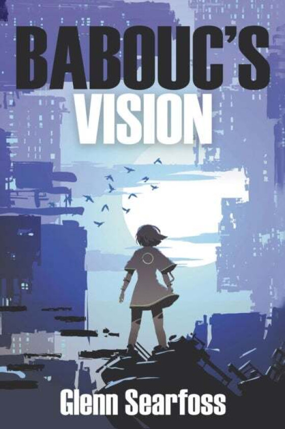 Babouc's Vision av Glenn Searfoss