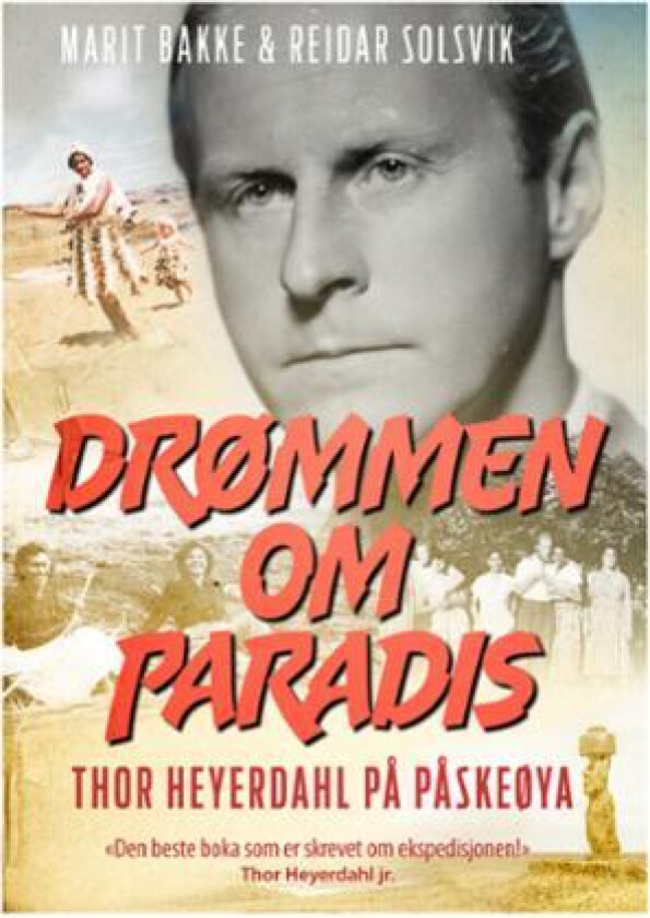 Drømmen om paradis av Marit Bakke, Reidar Solsvik