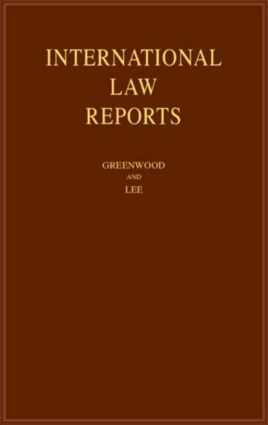 International Law Reports: Volume 193