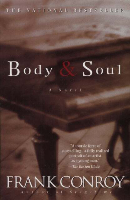 Body and Soul av Frank Conroy