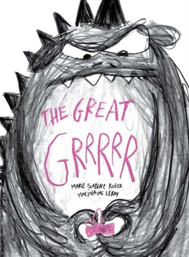 The Great Grrrrr Av Marie-Sabine Roger
