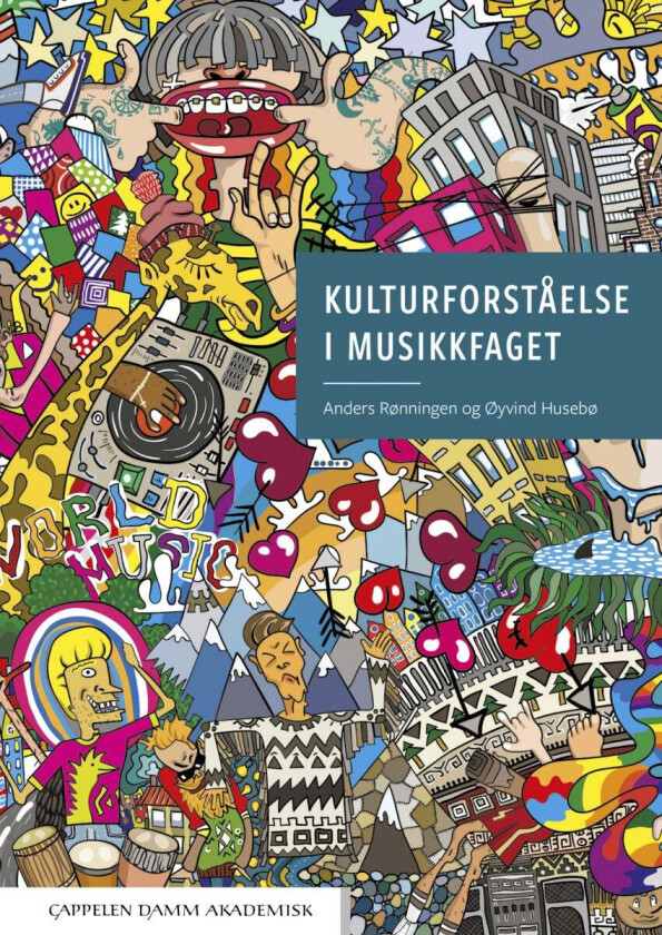 Kulturforståelse i musikkfaget av Øyvind Husebø, Anders Rønningen
