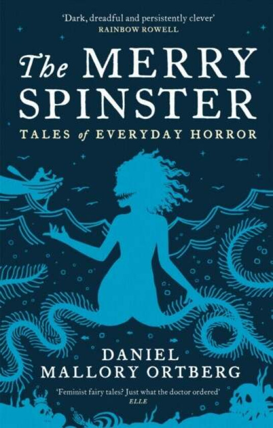 The Merry Spinster Av Daniel Mallory Ortberg