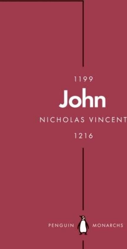 John (Penguin Monarchs) av Nicholas Vincent