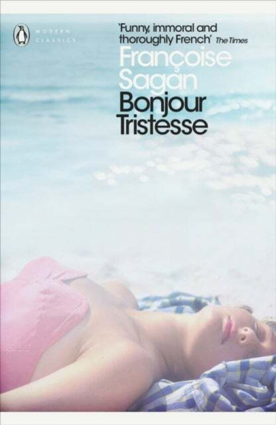 Bonjour Tristesse and A Certain Smile av Françoise Sagan