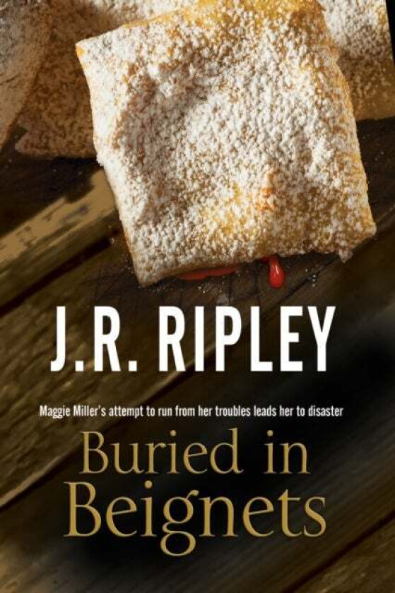 Buried in Beignets av J. R. Ripley