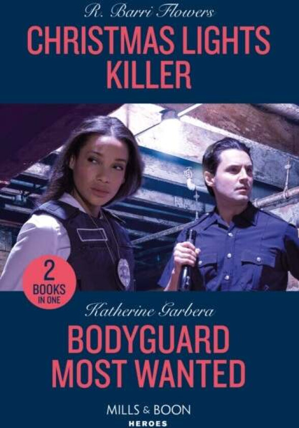 Christmas Lights Killer / Bodyguard Most Wanted av R. Barri Flowers, Katherine Garbera