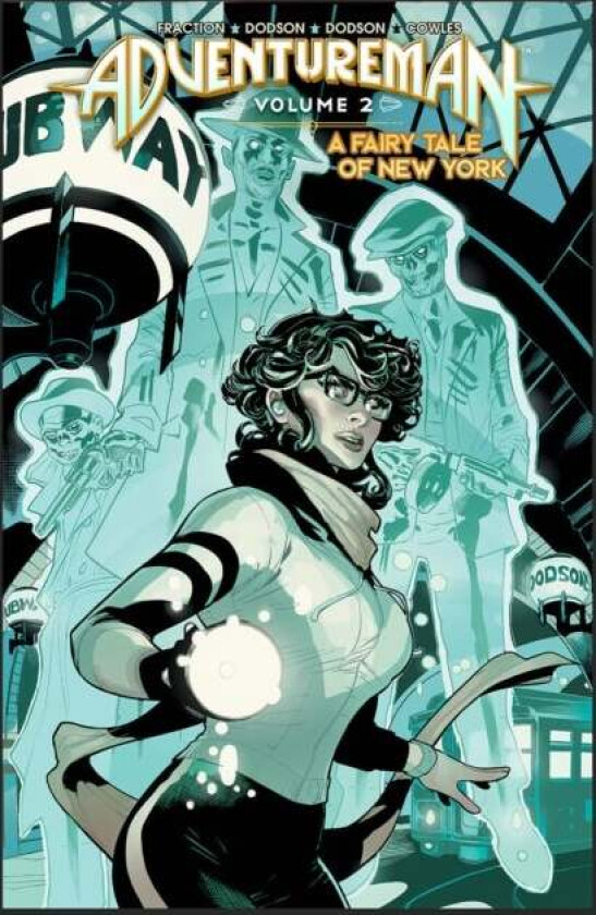 Adventureman, Volume 2: A Fairy Tale of New York av Matt Fraction