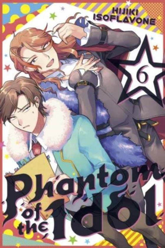 Phantom of the Idol 6 av Hijiki Isoflavone