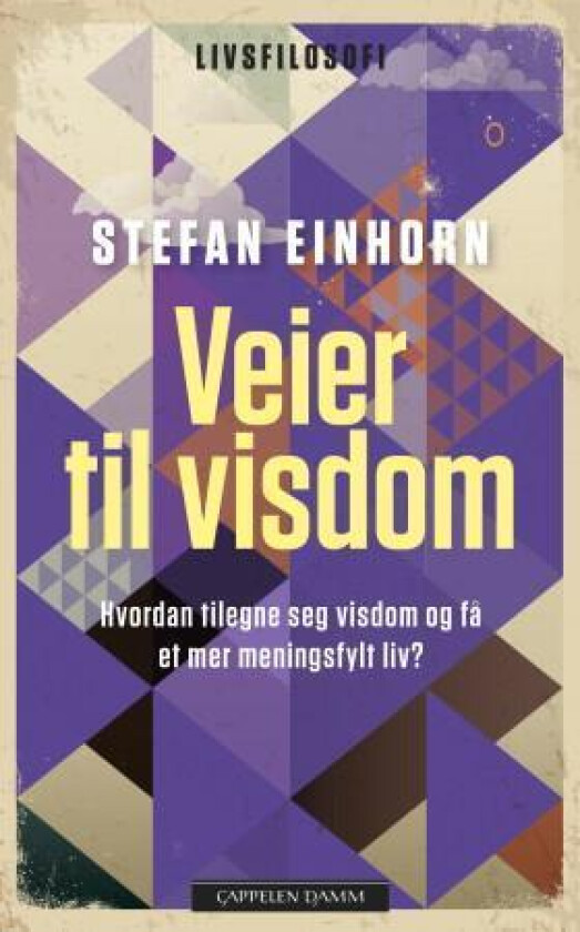 Veier til visdom av Stefan Einhorn