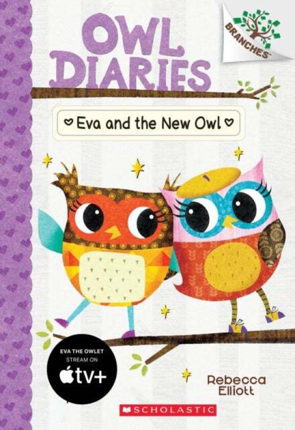 Eva and the New Owl: A Branches Book (Owl Diaries #4) av Rebecca Elliott