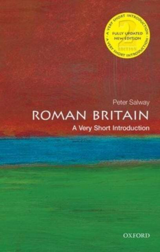 Roman Britain: A Very Short Introduction av Peter (Former Fellow All Souls College University of Oxford and Emeritus Professor of the Open University)