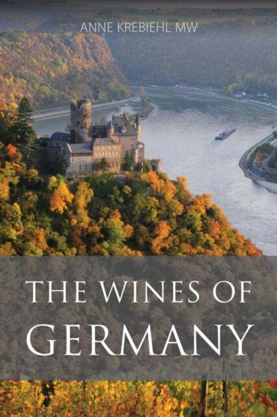 The Wines Of Germany Av Anne Mw Krebiehl