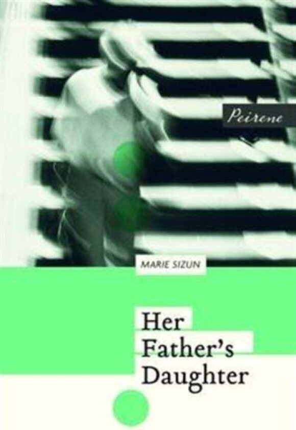 Her Father's Daughter av Marie Sizun