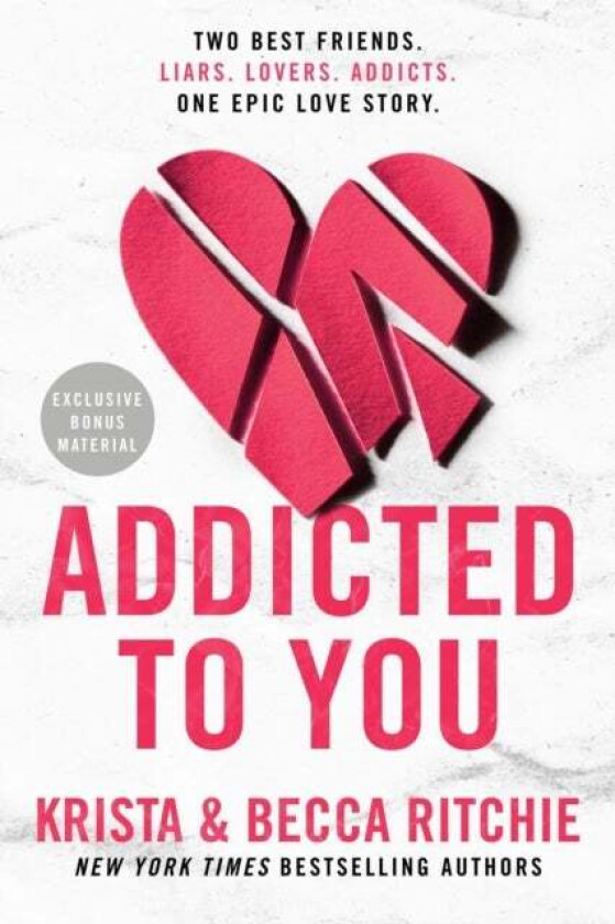 Addicted To You av Krista Ritchie, Becca Ritchie