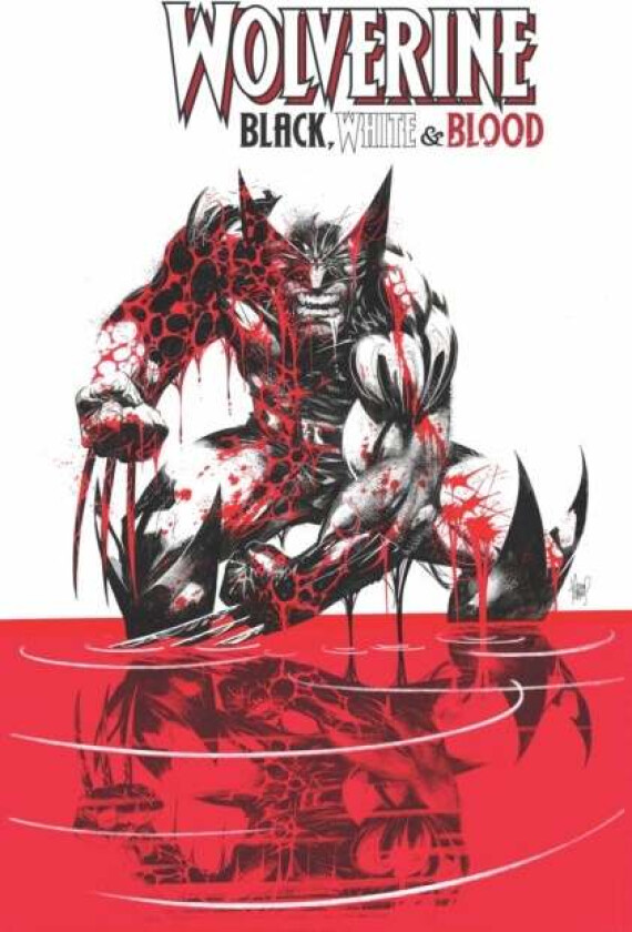 Wolverine: Black, White & Blood av Gerry Duggan, Matthew Rosenberg