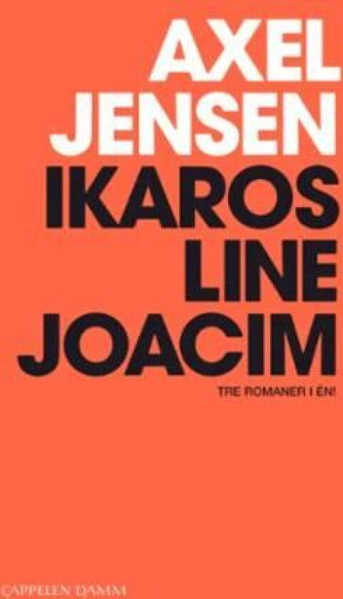 Ikaros ; Line ; Joacim av Axel Jensen