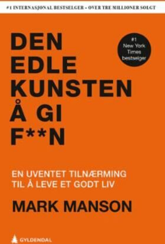 Den edle kunsten å gi f**n av Mark Manson